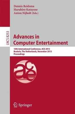 Advances in Computer Entertainment - 9783319031606