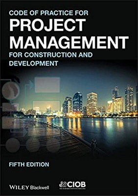 Code of Practice for Project Man... by CIOB (The Chartered  Paperback / softback