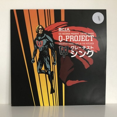 Q Project   Greatest Thing / Rat In The Kitchen (12 ) C.I.A.    CIA 023 [D&B]