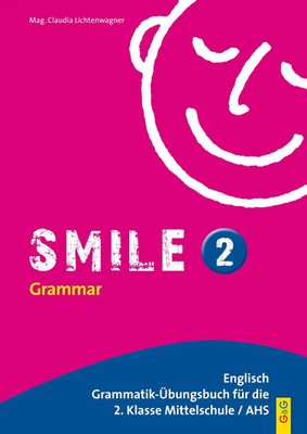 Claudia Lichtenwagner | Smile 2 | Taschenbuch | Deutsch (2010) | SMILE | 111 S.