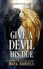 Give a Devil His Due 7 The Broken Halos Series