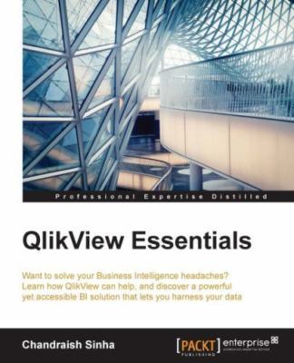 QlikView Essentials by Sinha, Chandraish