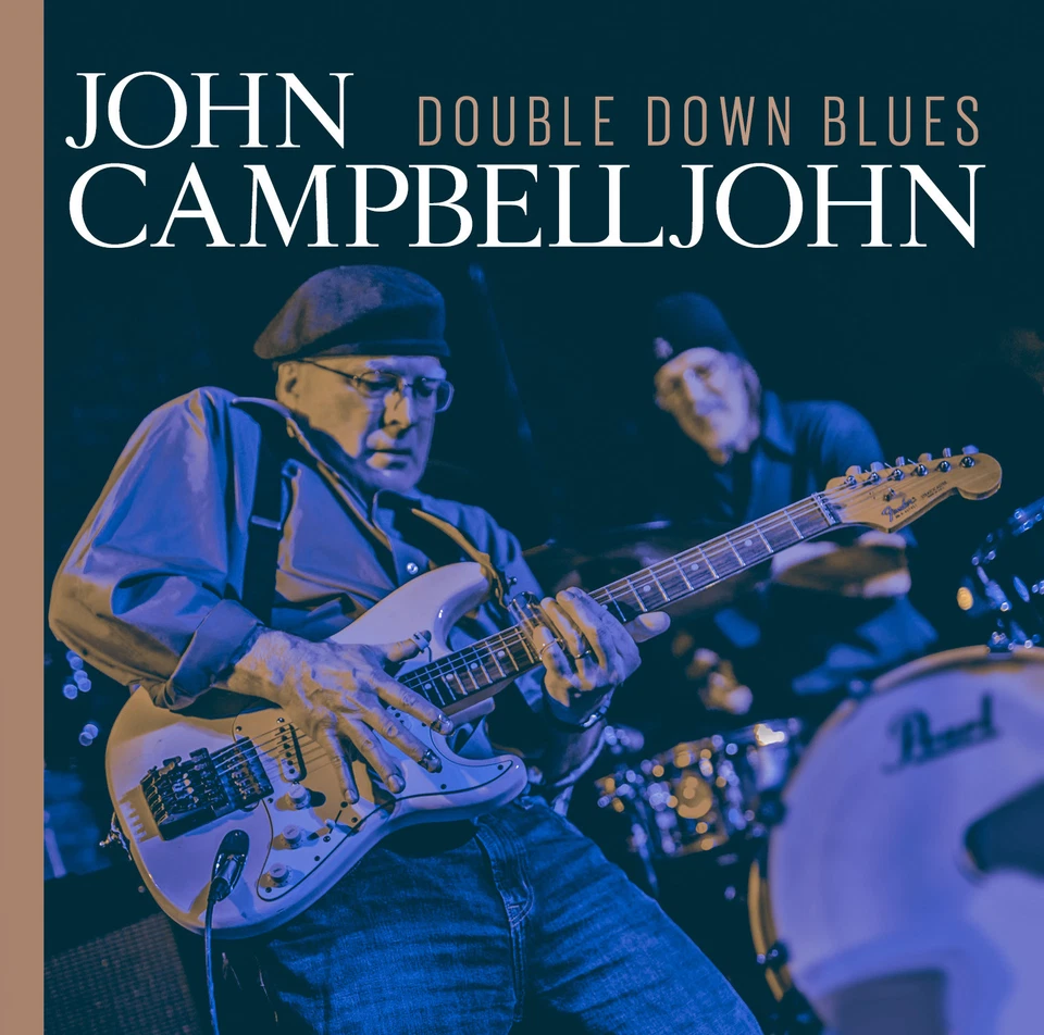 CD Blues John Campbelljohn Double Down Blues Best Of Original Cover Neuf - Photo 1/1
