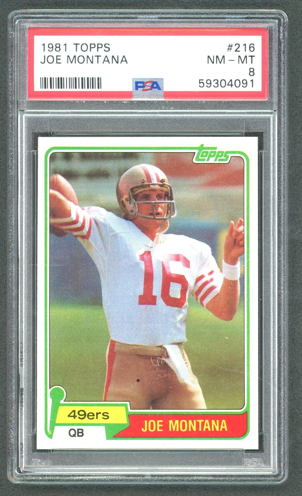 1981 Topps Joe Montana #216 PSA 8 NM-MT RC ROOKIE HOF