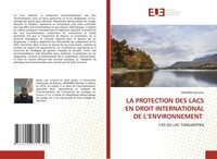 Mwimba Morisho | LA Protection DES Lacs EN Droit International De...