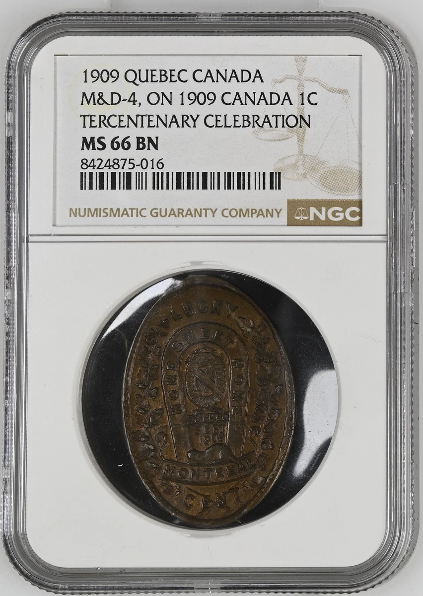 1909 Canada TERCENTENARY CELEBRATION Elongated Large Cent M&D-4 NGC MS66 POP 1/0