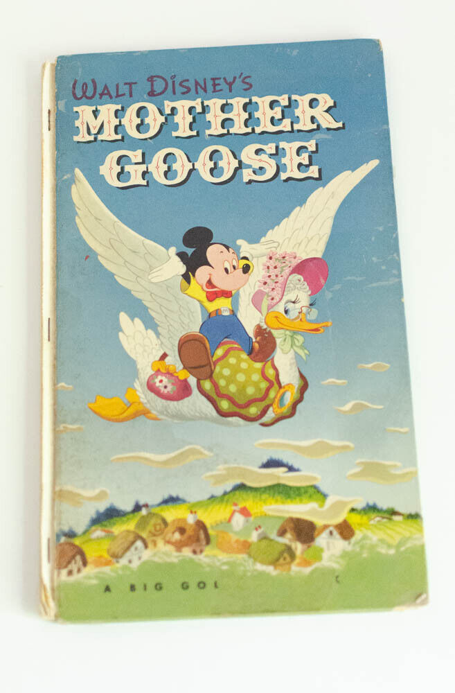 RARE Disney A Big Golden Book Vintage Mother Goose 1949 Remus Mickey | eBay