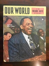 OUR WORLD Magazine 1948 William Dawson Billie...