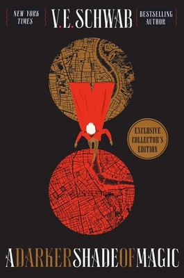 A Darker Shade of Magic. Collector's Edition | V. E. Schwab | englisch