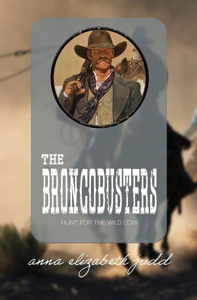 Anna Elizabeth Judd | The Broncobusters | Taschenbuch | Englisch (2019)-image