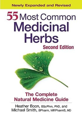 55 Most Common Medicinal Herbs: The C..., Boon, Heather