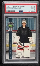 1992 Classic Four Sport Draft Pick Collection Manon Rheaume #224 PSA 9 MINT