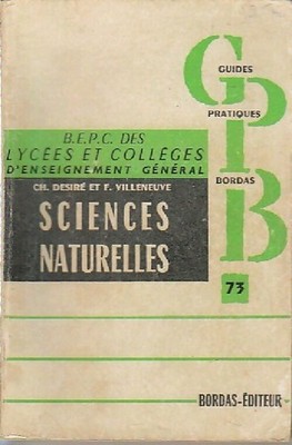 Naturwissenschaften B.E.P.C. (Lycées ... - Désiré, Villeneuve - V256669
