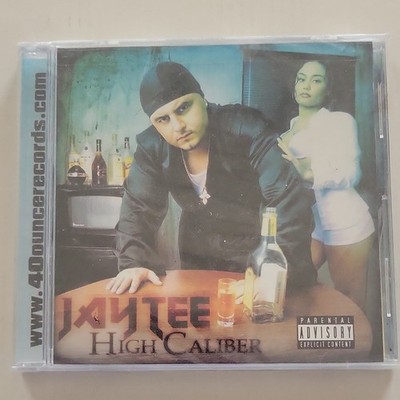 Jay Tee High Caliber Rap Hip-Hop CD 40 Ounce Records 2003 FTO-4 Album