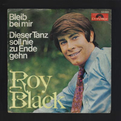 1968 Roy Black Bleib Bei Mir 45 Record Polydor 53001 Germany Picture Sleeve