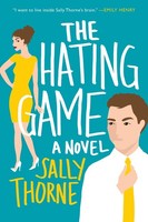 The Hating Game Sally Thorne