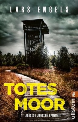 Totes Moor Janosch Janssen ermittelt | Der Auftakt einer neuen Krimireihe: at...