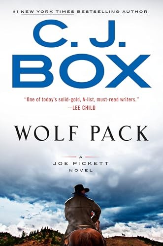 Wolf Pack (A Joe Pickett Novel) by Box