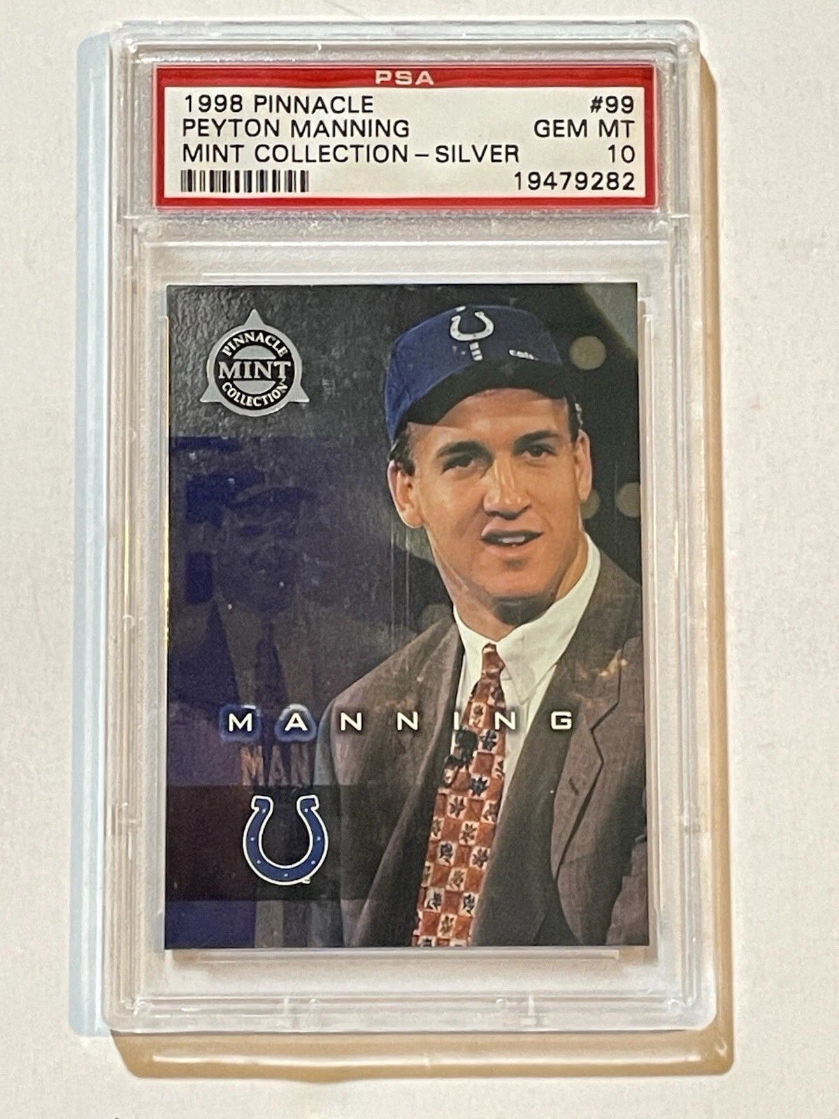 Peyton Manning Pinnacle Mint Collection #99 Silver