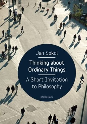 Thinking About Ordinary Things: A Short Invitation to Philosophy
