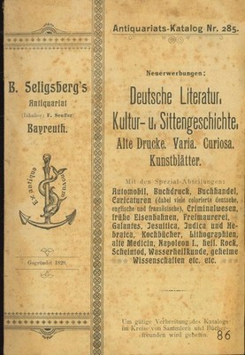 Antiquariats-Katalog Nr. 285. Neuerwerbungen, Deutsche Literatur, Kultur- u., Si