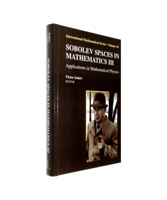 Sobolev Spaces in Mathematics III: Applications in Mathematical Physics