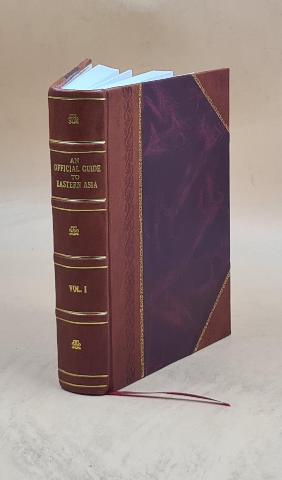 Official Leather Bound Guide to Eastern Asia Trans-Continental Travel