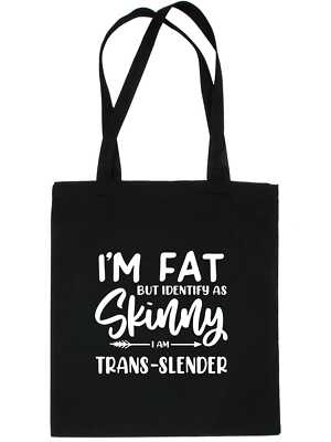 I'm Fat But Identify As dünne Tragetasche Geburtstagsgeschenk wiederverwendbare Einkaufstasche