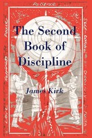 The Second Book Of Discipline James Kirk Taschenbuch Kartoniert / Broschiert