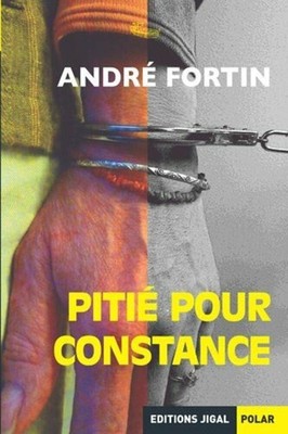 Pitié pour Constance | Fortin André | Très bon état