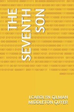 THE SEVENTH SON - MIDDLETON GUYER, LCAROLYN GILMAN