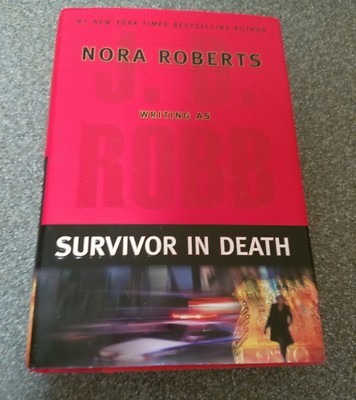 SURVVIVOR IN DEATH BY J D ROBB  HARDCOVER