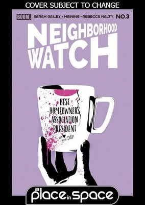 (WK26) NEIGHBORHOOD WATCH #3B BECCA CAREY - PREORDER JUL 1ST