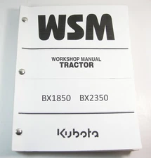Original Kubota BX1850 BX2350 Utility Farm Tractor Workshop Service Manual Book