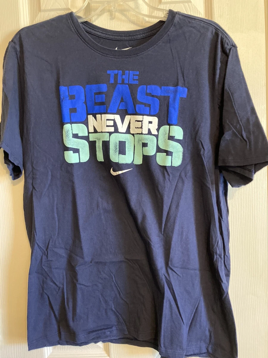 The beast never clearance stops nike shirt