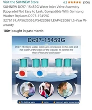 SUMNEW DC97-15459G Water Inlet Valve Assembly (Upgrade) Not Easy to Leak,...