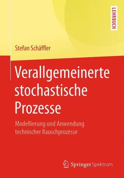 Thumbnail - Stefan Schäffler | Verallgemeinerte Stochastische Prozesse |