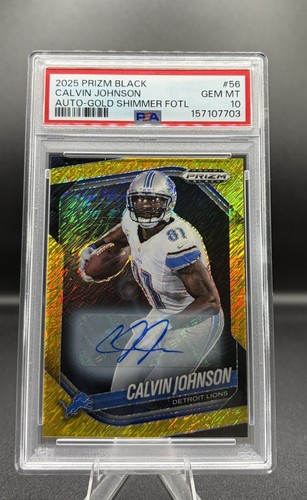 CALVIN JOHNSON 2025 Panini Prizm BLK Gold Shimmer FOTL Auto /10 PSA 10 POP 2