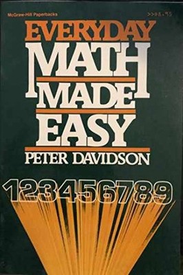 Everyday Math Made Easy - Paperback, by Davidson Peter - Very Good