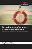 Sexual Abuse Of Primary School-Aged Children Magdalena KäRle Taschenbuch 2026