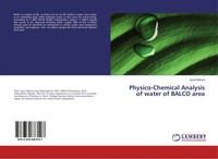 Jyoti Rathore | Physico-Chemical Analysis Of Water Of Balco Area | Taschenbuch
