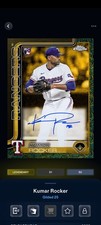 Topps Bunt Gilded Collection 25 Kumar Rocker Blue Signature Legendary DIGITAL