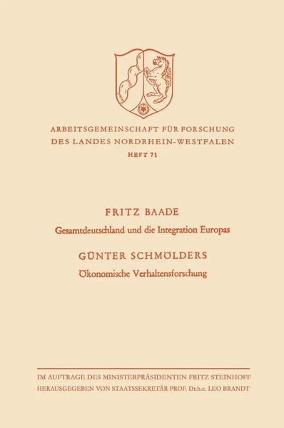 GüNter Baade | Gesamtdeutschland Und Die Integration Europas / ÖKonomische...-image