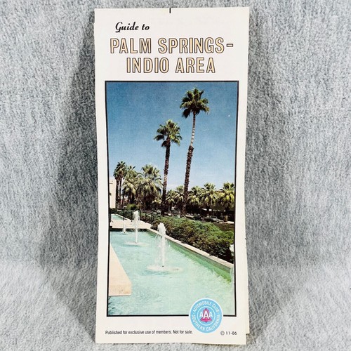 Vintage AAA Road Map Guide PALM SPRINGS INDIO Area California Nov 1986 ...