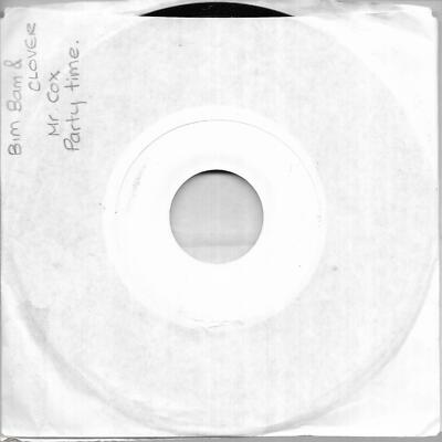 Bim Bam & Clover Mr. Cox / Party Time White label Jamaica 45 7'' sgl +Party Time