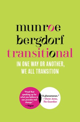 Transitional | In One Way or Another, We All Transition | Munroe Bergdorf | Buch