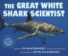 Sy Montgomery Great White Shark Scientist (Paperback)