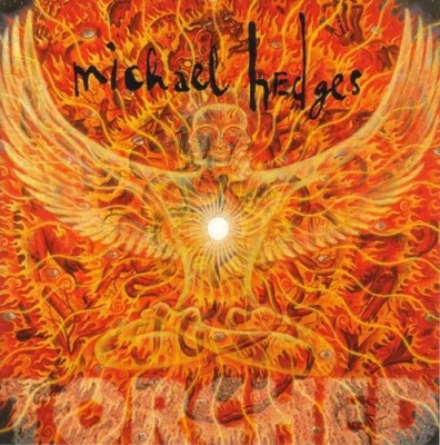 CD, Album Michael Hedges - Torched