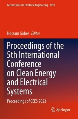Proceedings of the 5th International Conference on Clean Ener... - 9789819938902