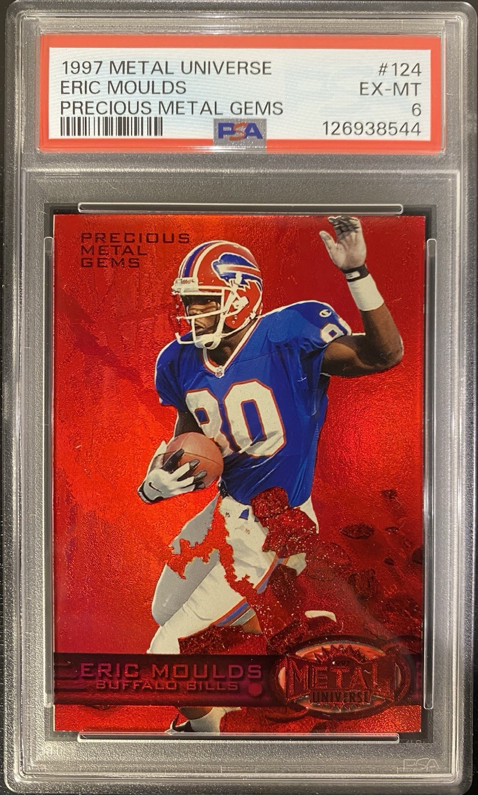 1997 Metal Universe Eric Moulds #124 Precious Metal Gems Red #/150 PSA 6 EX-MT